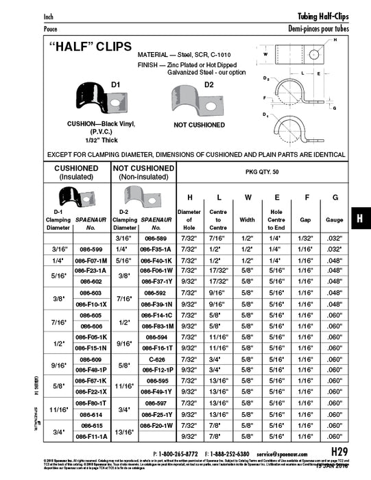 "Half" Clip, Cushioned 7/16" Clamp DIA, 9/32" Hole DIA .625" C to C Steel Hot Dipped Galvanized Black Vinyl Cushion