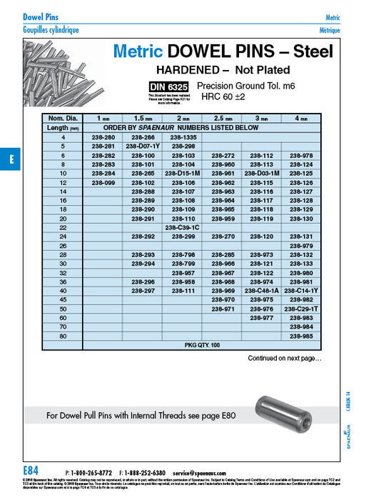 Dowel Pin, DIN 6325, 4mm x 40mm LGTH, M6 tolerance Alloy Steel Case Hardened Precision Ground DIN 6325/ST 4M6X40